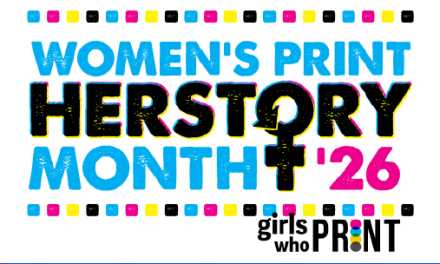 Girls Who Print announces 2026 Print HERstory Month